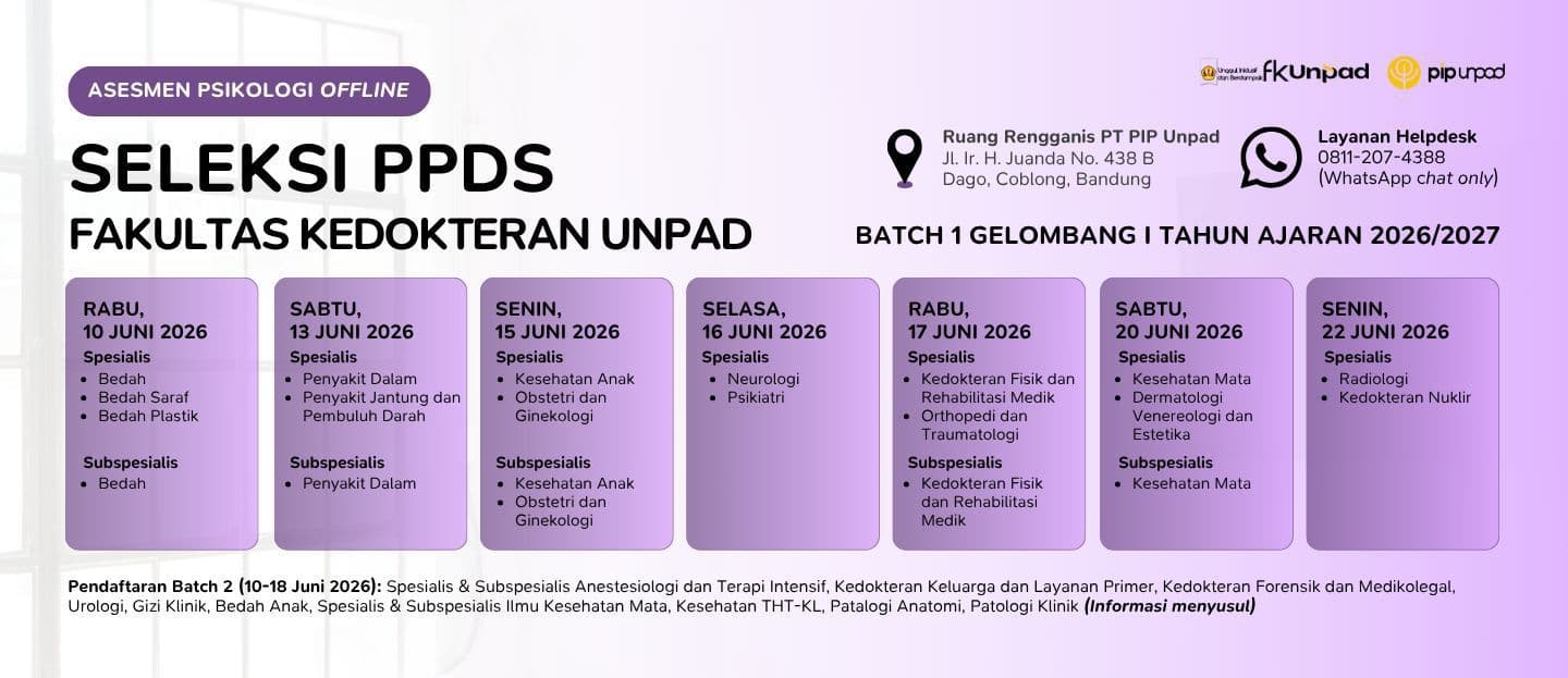 Pendaftaran Seleksi PPDS FK Unpad